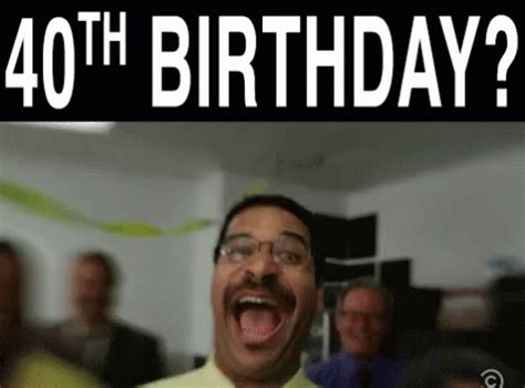 40th birthday funny gif - All the GIFs. Use Our App. Find GIFs with the latest and newest hashtags! Search, discover and share your favorite 40th-birthday GIFs. The best GIFs are on GIPHY.